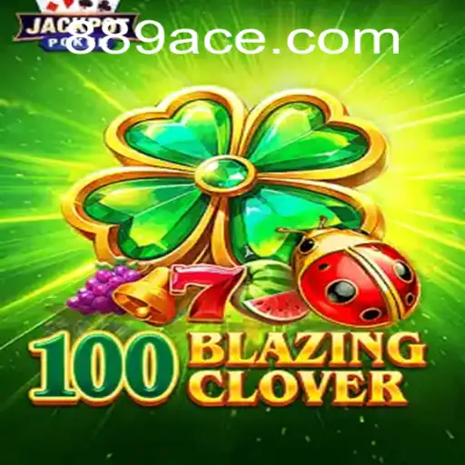 Explorando o Fascinante Jogo 100BlazingClover